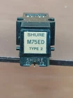 Shure M75ED Cartridge With Original T2 Stylus Continuity Tested Used. Price: $64.00.